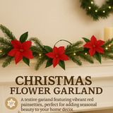 🎄 Christmas Flower Garland – Simple &amp; Elegant with vibrant red flowers for festive home decoration.
